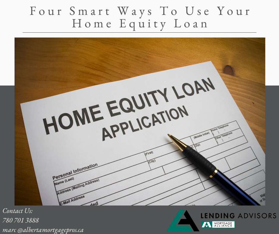 Four Smart Ways To Use A Home Equity Loan